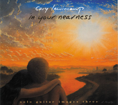 Cary Lewincamp - In Your Nearness