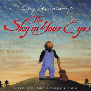Cary Lewincamp - The Sky In Your Eyes