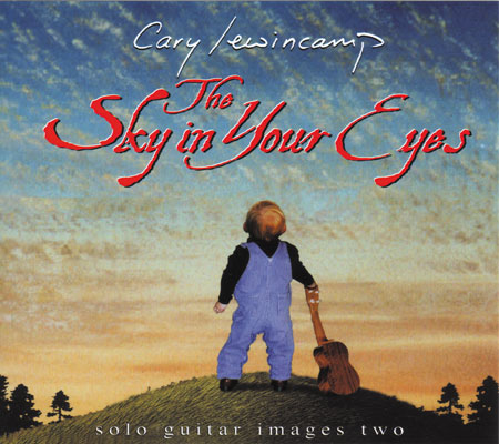 Cary Lewincamp - The Sky In Your Eyes